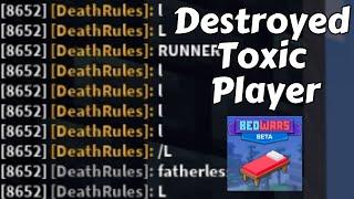 Destroying TOXIC PLAYER  In Roblox Bedwars