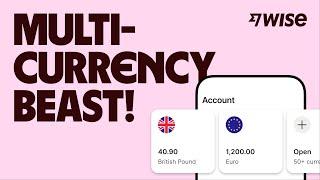 Wise Multi-Currency Account: How to create and use it - easy guide (2024)