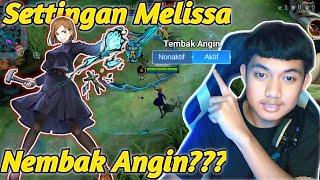 settingan melissa di patch terbaru auto gampang buat dimainin!!!