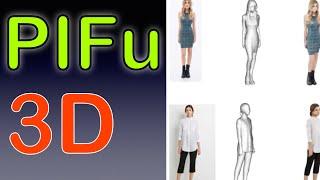 PIFu: Pixel-Aligned Implicit Function for High-Resolution Clothed Human Digitization/python tutorial