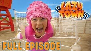 Lazy Town | The First Day of Summer | Full Episode