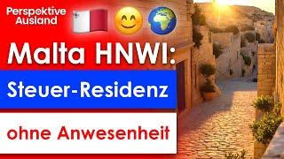 HNWI status Malta: Tax residency WITHOUT presence