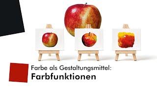 Farbe als Gestaltungsmittel: Farbfunktionen