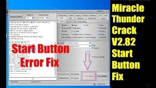 Error Fix / Miracle Box v2.82 Crack / Start Button Not Working