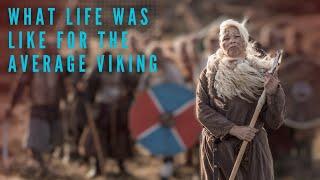 What Life Was Like for the Average Viking