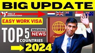 Top 5 Countries for Work Visa - 5 Countries that Offer the best Work Visas for Foreigners