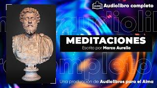 MEDITACIONES de Marco Aurelio, AUDIOLIBRO COMPLETO EN ESPAÑOL