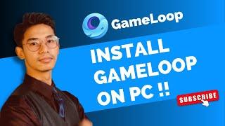 How to Download Gameloop in PC (2023) - Download Gameloop for PC !