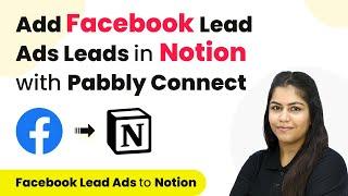 How to Add Facebook Lead Ads Leads in Notion with Pabbly Connect | Facebook Lead Ads to Notion