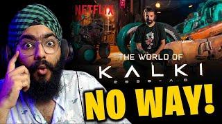 Inside Kalki 2898AD Netflix India REACTION