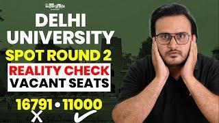 Big Update | Actual No. of Seats | Spot Round-2 Vacant Seats | Delhi University Admission 2022 | DU