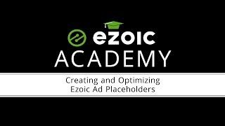 Creating And Optimizing Ezoic Ad Placeholders