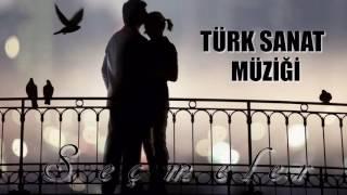 Türk Sanat Müziği Seçme Hareketli Şarkılar