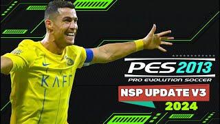 PES 2013 | NEXT SEASON PATCH 2024 V3 | 3/28/24 | PC