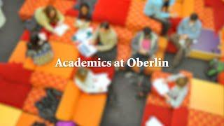 Oberlin College Virtual Tour: Academics