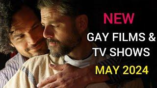 New Gay Films and TV Shows May 2024
