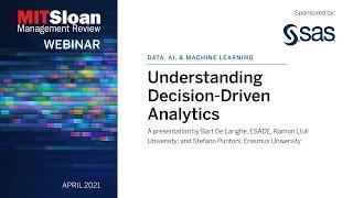 Understanding Decision-Driven Analytics