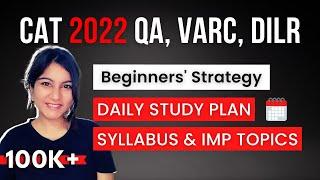 CAT Exam 2022: Syllabus, Section-Wise Daily Routine & Important Topics