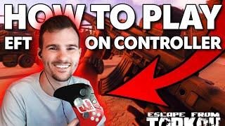 How to Use a Controller in Escape From Tarkov