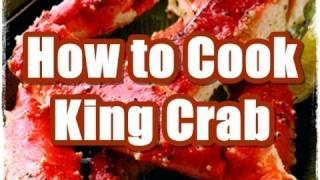 How To Cook Alaskan King Crab 4 Ways