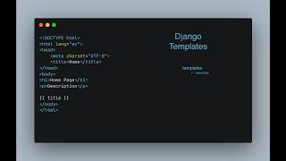 Templates in Django | Django Template Language (DTL)