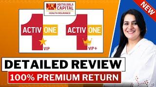 Aditya Birla Health Insurance Activ One VIP & VIP+ Plan Detailed Review | Gurleen Tikku