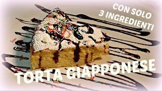 LA TORTA GIAPPONESE CON  3 INGREDIENTI-Soufflé Cheesecake