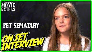 PET SEMATARY | On-set Interview with Jeté Laurence "Ellie Creed"
