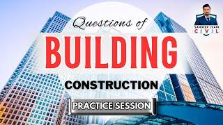 MCQs of Building Construction | SSC JE | State AEN | SANDEEP JYANI