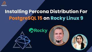 Installing Percona Distribution for PostgreSQL 15 on Rocky Linux 9