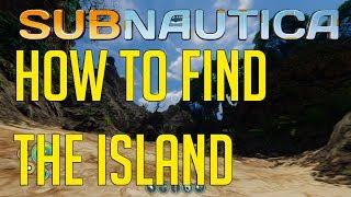 Subnautica | Island location / How to find the floating Island guide