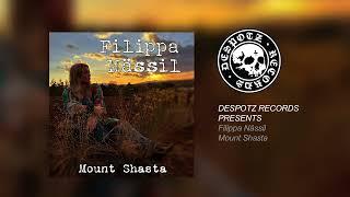 Filippa Nässil - Mount Shasta - (HQ Audio)