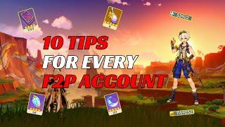 TOP 10 GENSHIN TIPS for YOUR F2P ACCOUNT! (Beginner to PRO)