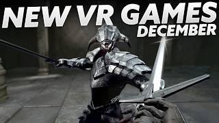 NEW VR GAMES DECEMBER 2024! It's A HUGE Month for VR!!