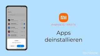 Apps deinstallieren - Xiaomi [Android 13 - MIUI 14]