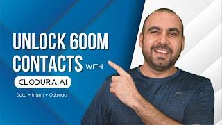 Unlock 600M B2B Contacts with Clodura.AI's Verified Data & Intent