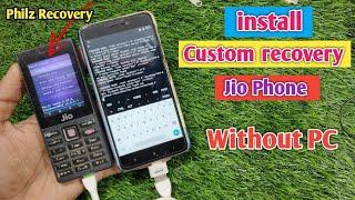 Install TWRP Jio Phone Without PC | Install Custom Recovery Jio Phone Without PC | Jio Custom Rom