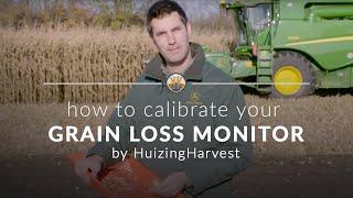 How to Calibrate your grain loss monitor by HuizingHarvest