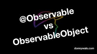 Comparing @Observable to ObservableObjects in SwiftUI