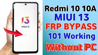 Redmi 10 MIUI 13 Frp Bypass/101% Working Method | New Trick 2024 | Bypass Google Lock 100% Working