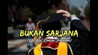 Bukan Sarjana (HipHop Lembata Fundation)video lirik ||Lagu Timur terbaru||Lagu Acara 2020||