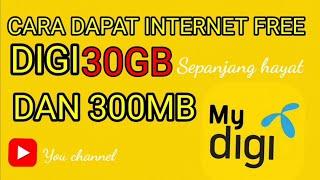 INTERNET FREE /GRATIS 30GB DIGI SEPANJANG HAYAT