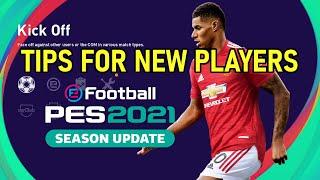 PES2021 Tips and Skills For New Players / Newcomer - How To Play PES