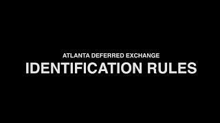 1031 Exchange - Identification Rules