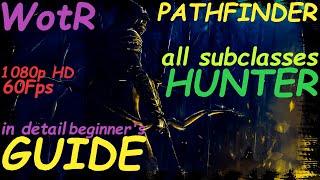 Pathfinder: WotR - All Hunter SubClasses Starting Builds - Beginner's Guide [2021] [1080p HD]