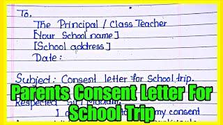 Parents console letters for school trip | Parents permission letter for school picnic in english |