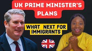 Uk immigration update: The new uk prime minister  Keir Starmer plans: what is next for uk immigrants