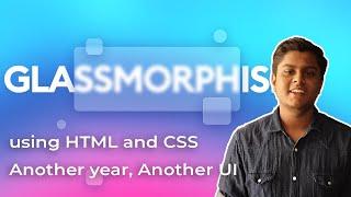 What is Glass morphism? Tutorial using HTML and CSS for Websites. New UI Trend 2021 | Code Grind