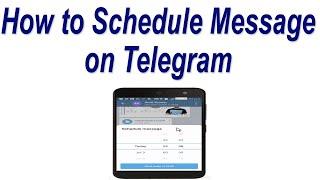 How to Schedule Message on Telegram