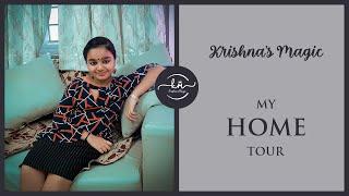 KRISHNA'S MAGIC | MY HOME TOUR